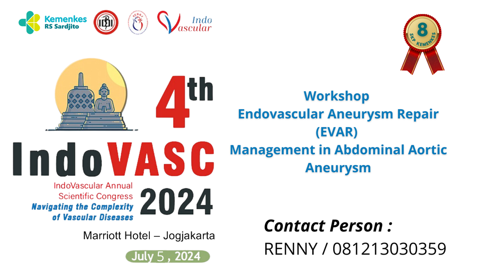 Workshop Endovascular Aneurysm Repair (EVAR) Management in Abdominal Aortic Aneurysm