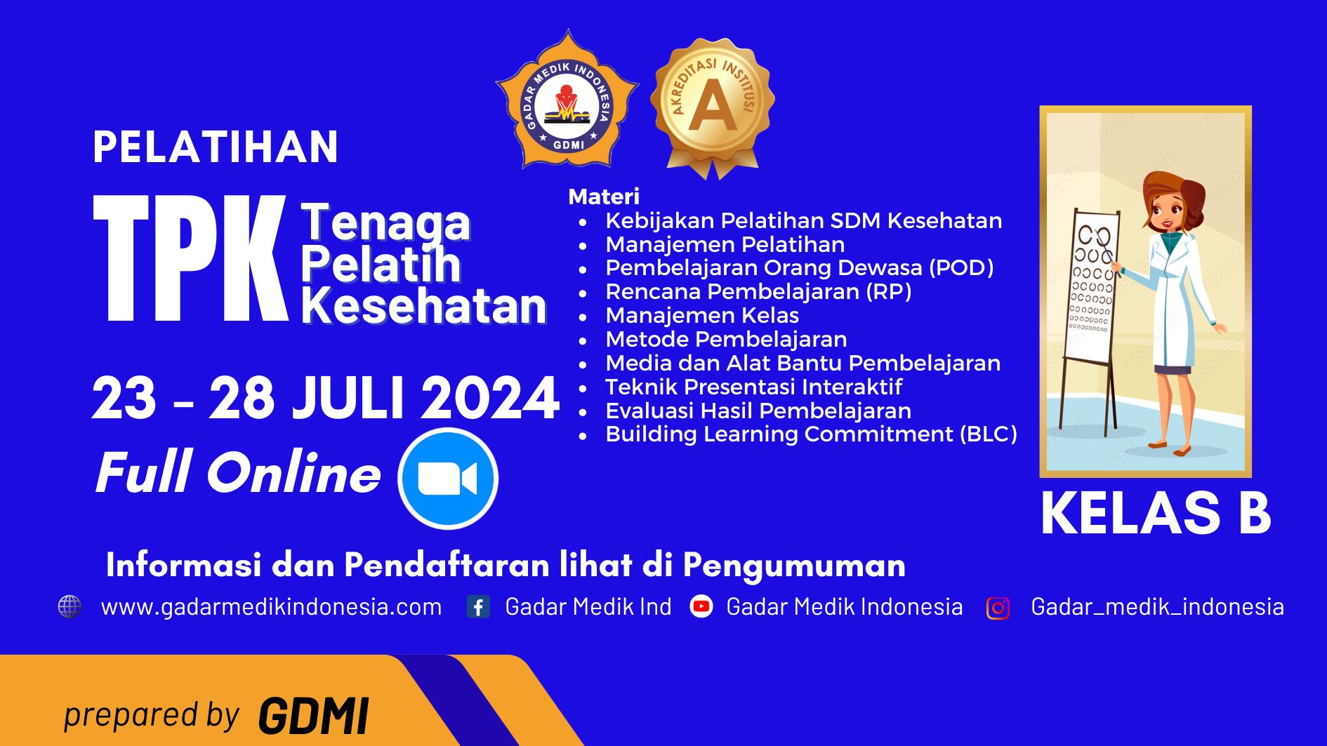 Pelatihan Tenaga Pelatih Kesehatan (TPK) Batch III. Kelas B