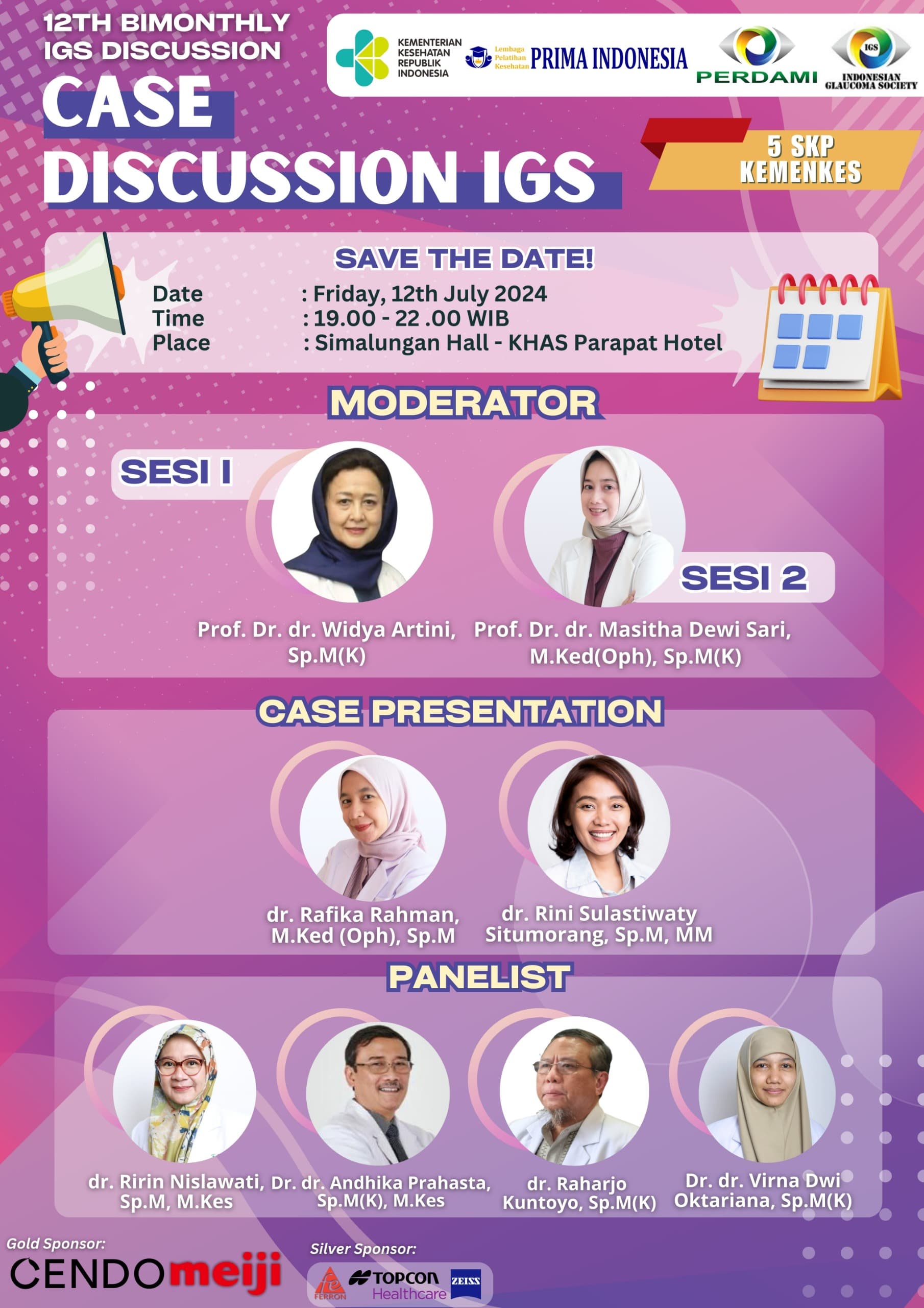 12 th Bimonthly Indonesian Glaucoma Society Discussion