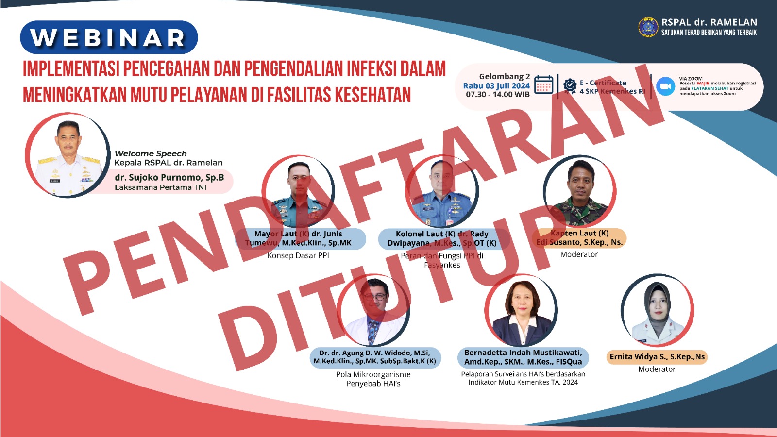 Webinar Implementasi Pencegahan dan Pengendalian Infeksi dalam Meningkatkan Mutu Pelayanan di Fasilitas Kesehatan Gelombang II