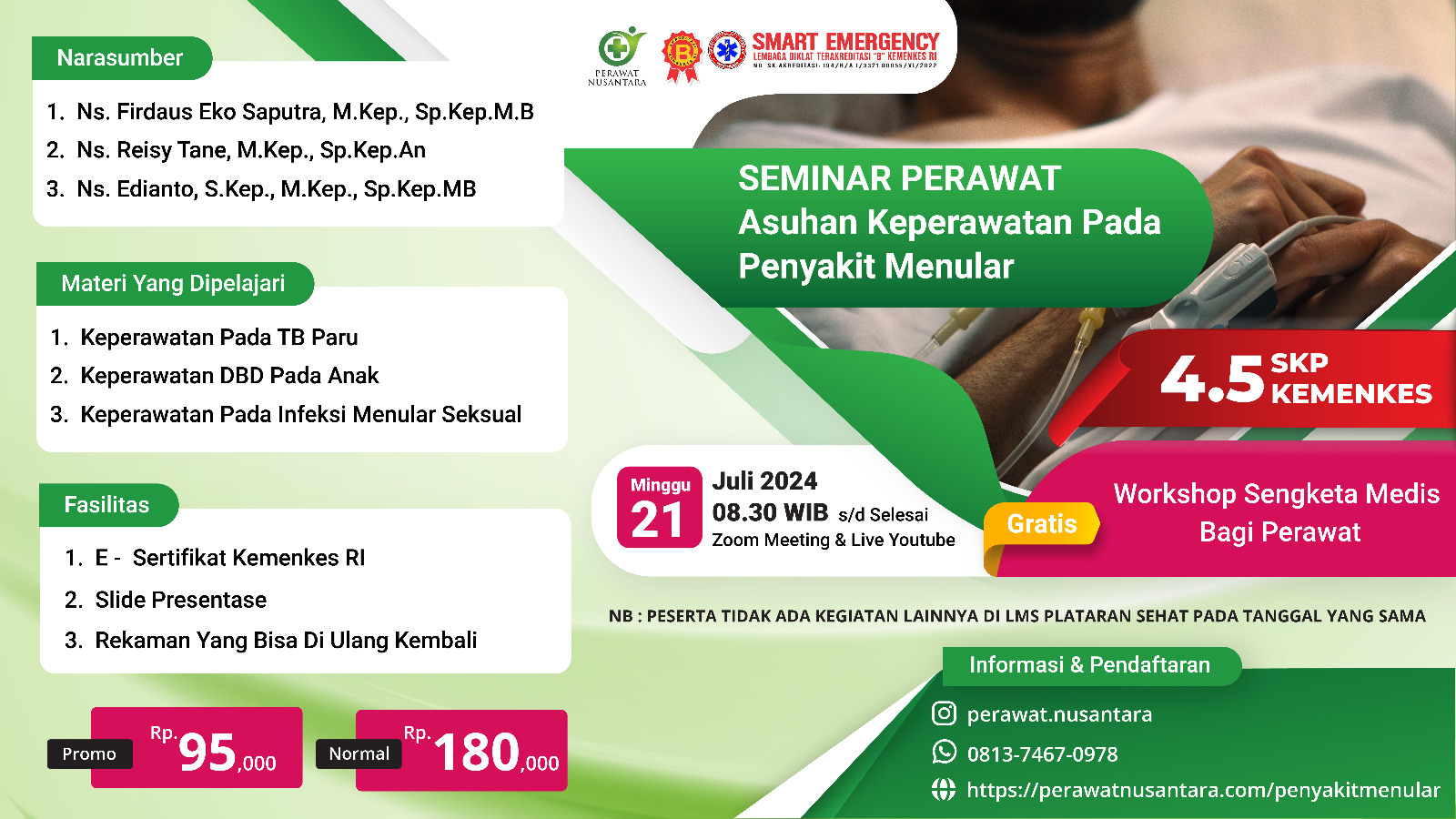 SEMINAR PERAWAT NUSANTARA dengan Judul ASUHAN KEPERAWATAN PADA PENYAKIT MENULAR