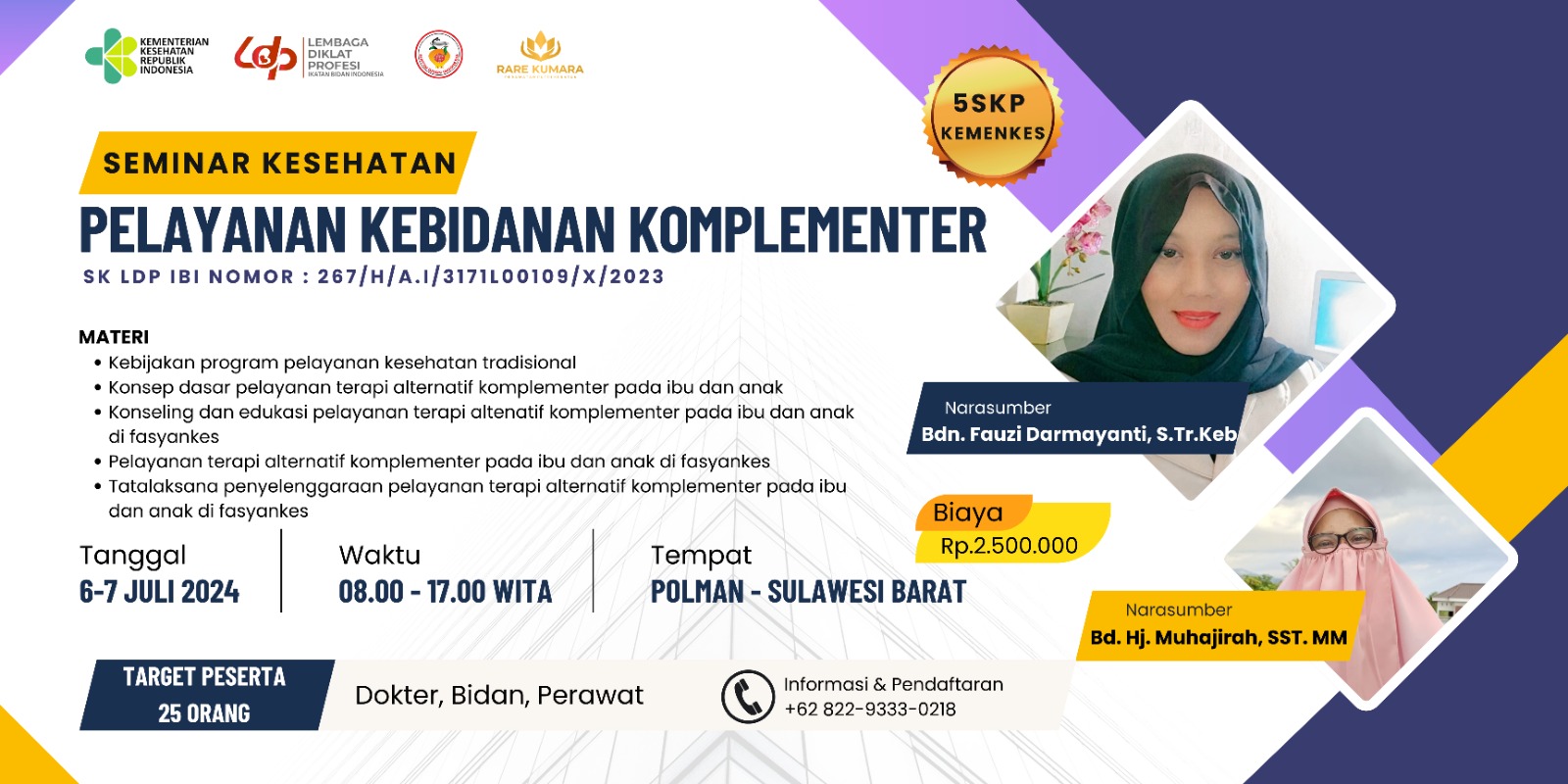 Seminar Kesehatan Pelayanan Kebidanan Komplementer 6-7 Juli 2024