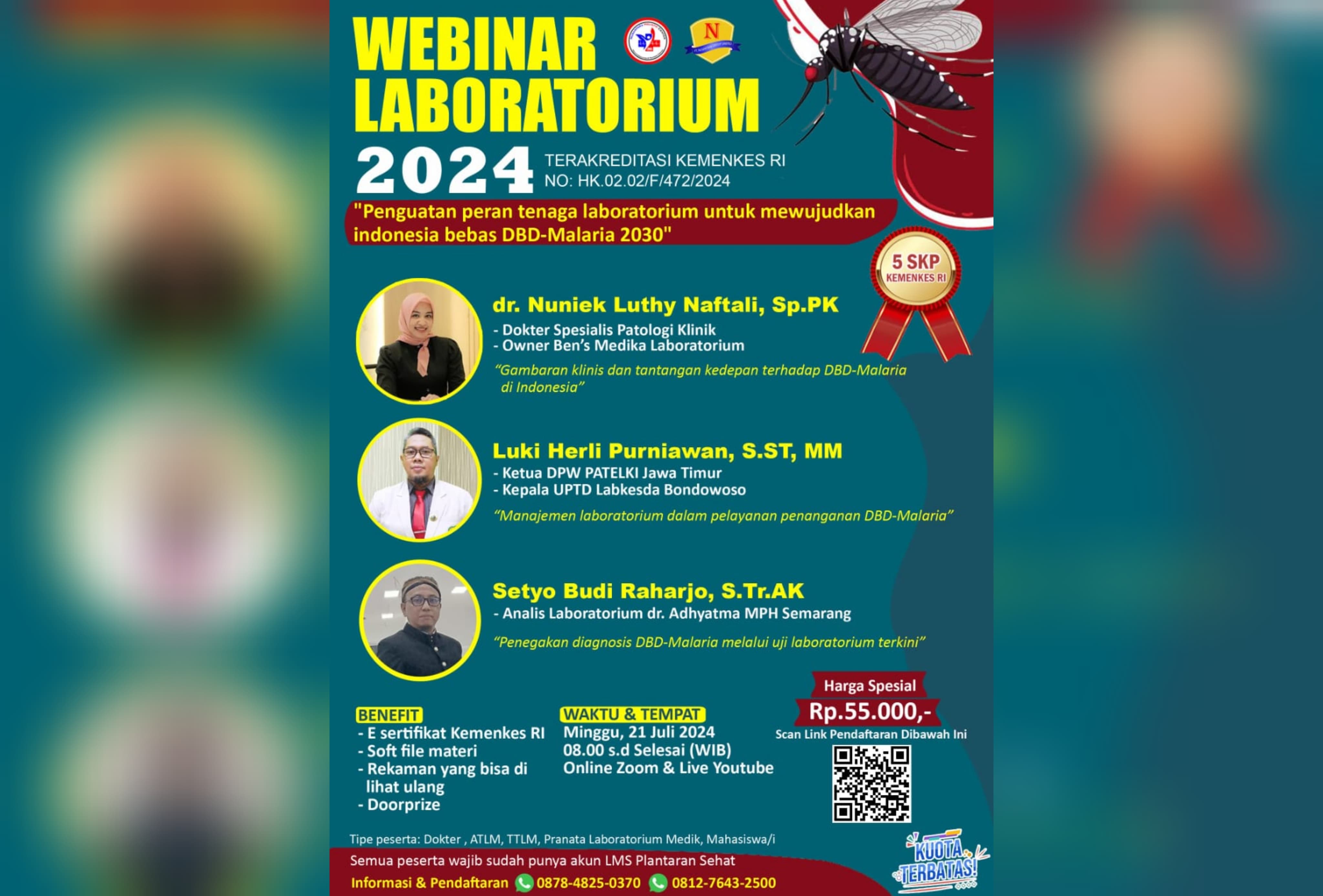 Webinar Laboratorium 2024  Penguatan Peran Tenaga Laboratorium untuk Mewujudukan Indonesia bebas DBD-Malaria 2030