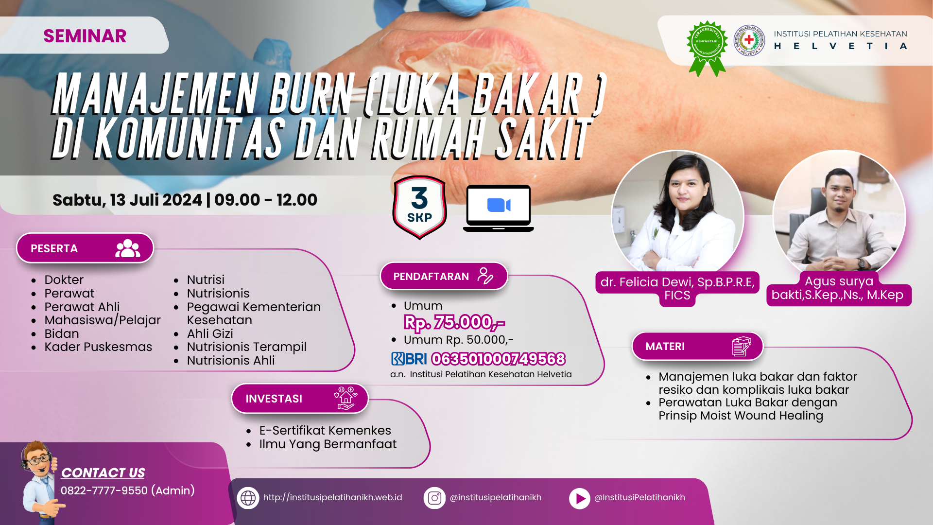 MANAJEMEN BURN (LUKA BAKAR) DI KOMUNITAS DAN RUMAH SAKIT