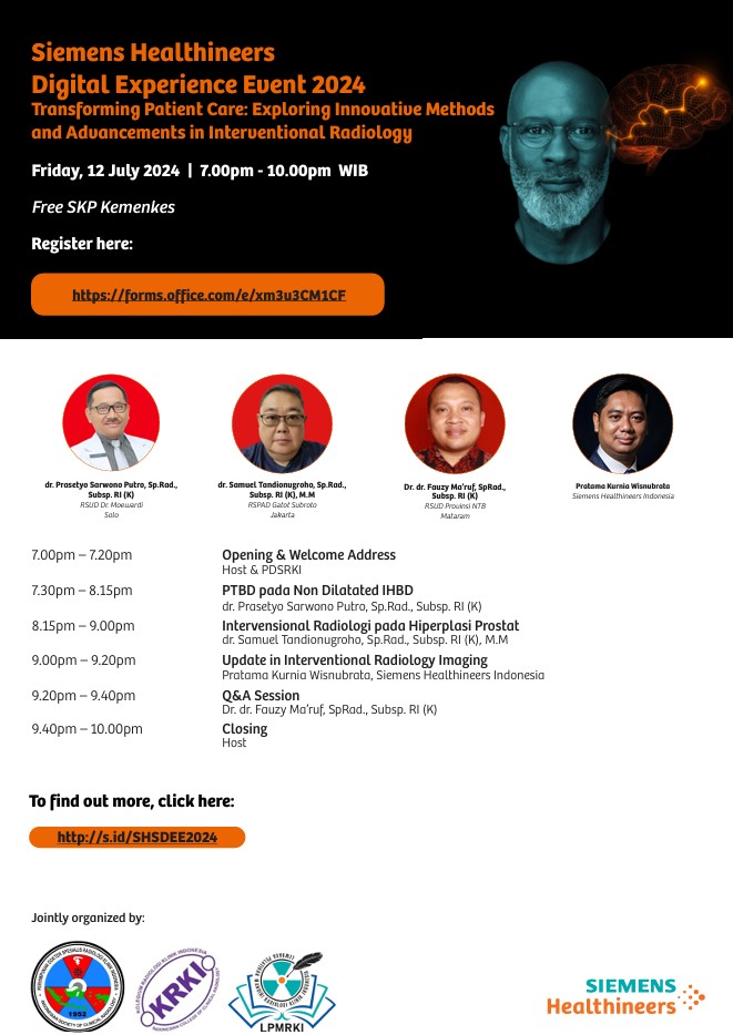 Digital Experience Event 2024 Transforming Patient  Care  Exploring Innovative Methods  and Advancements in  Interventional Radiology