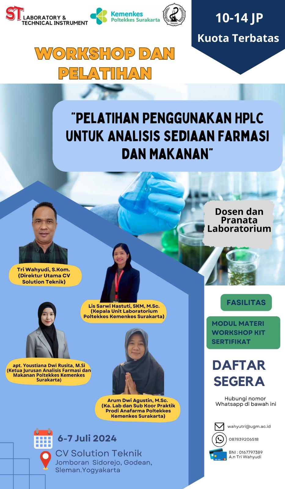 WORKSHOP PENGGUNAAN HIGH PERFORMANCE LIQUID CHROMATOGRAPHY (HPLC) UNTUK ANALISIS SEDIAAN FARMASI DAN MAKANAN