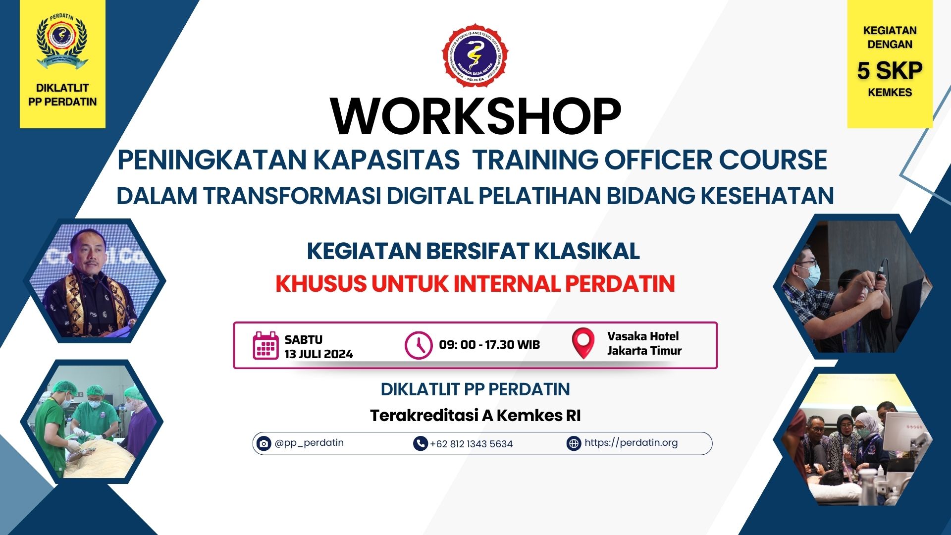 Peningkatan kapasitas  training officer course  dalam transformasi digital pelatihan bidang kesehatan untuk INTERNAL PERDATIN
