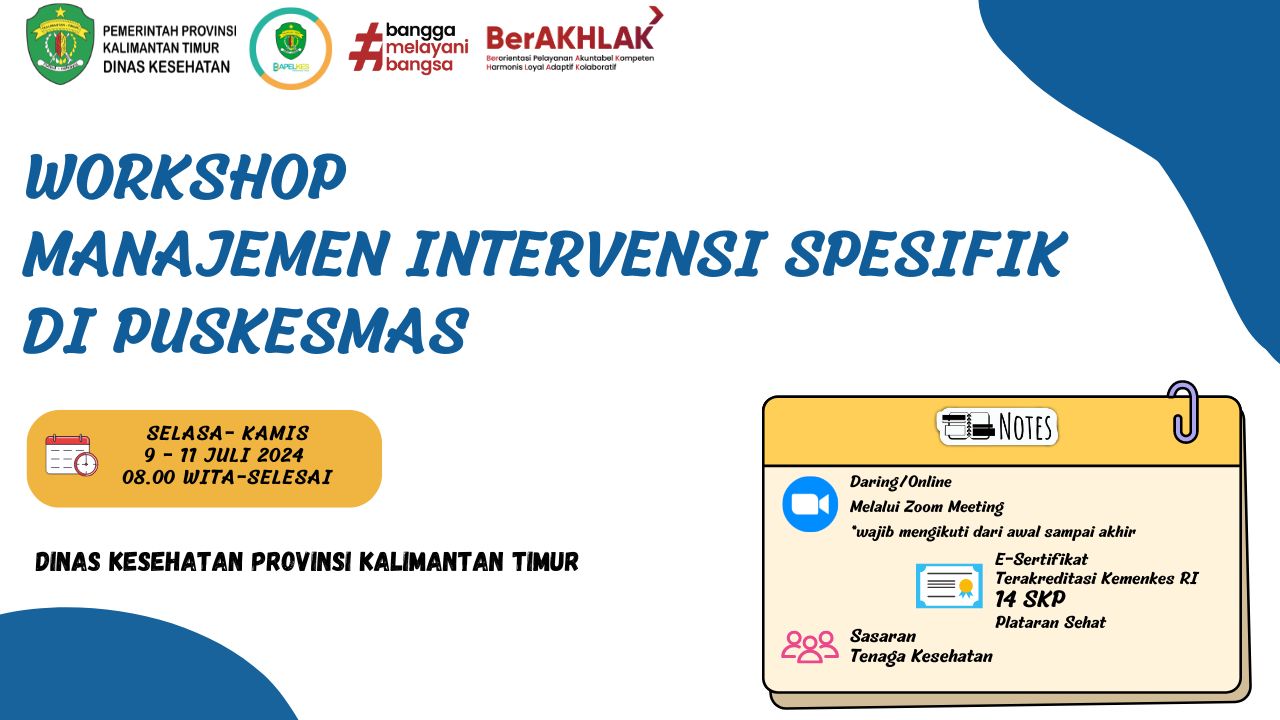 Pertemuan Orientasi Manajemen Intervensi Spesifik Di Puskesmas Tingkat Provinsi
