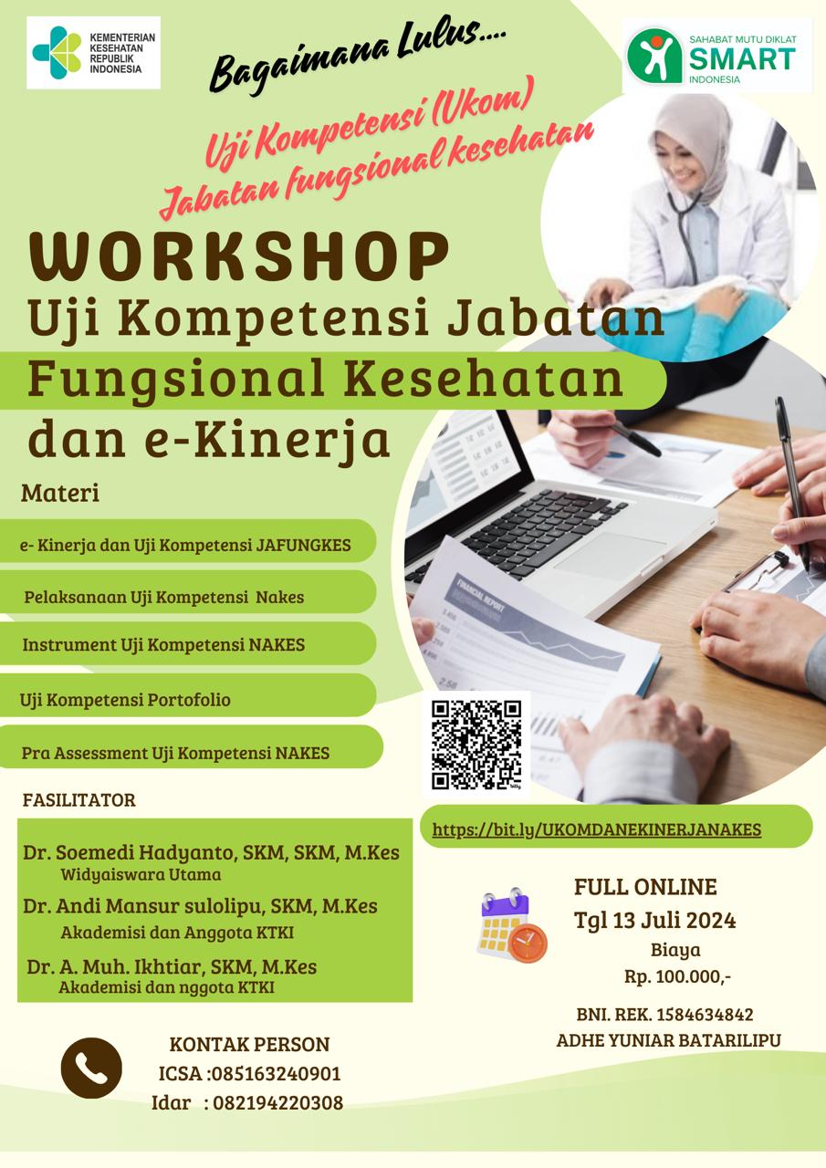 Workshop Uji Kompetensi Jabatan Fungsional Kesehatan dan e-Kinerja Bekerja Sama dengan Sahabat Mutu Diklat Indonesia (SMART)