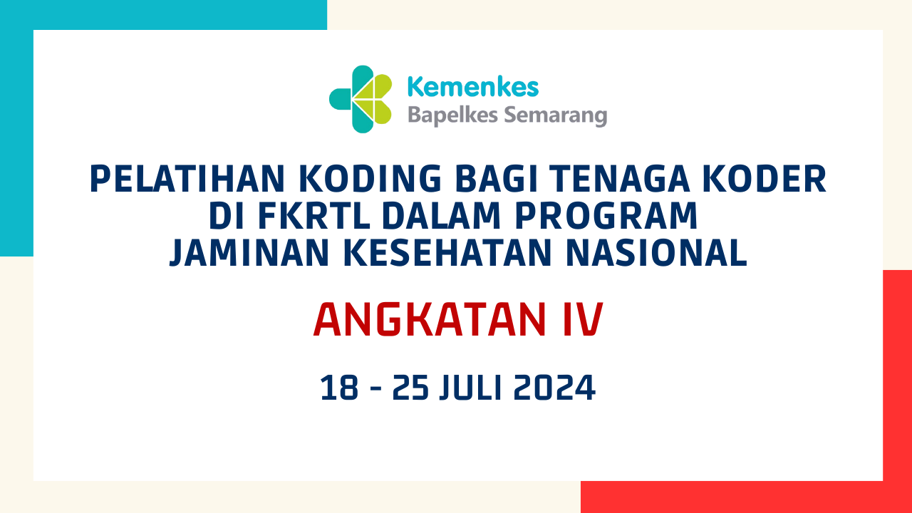 Pelatihan Koding bagi Tenaga Koder di FKRTL dalam Program Jaminan Kesehatan Nasional Angkatan IV