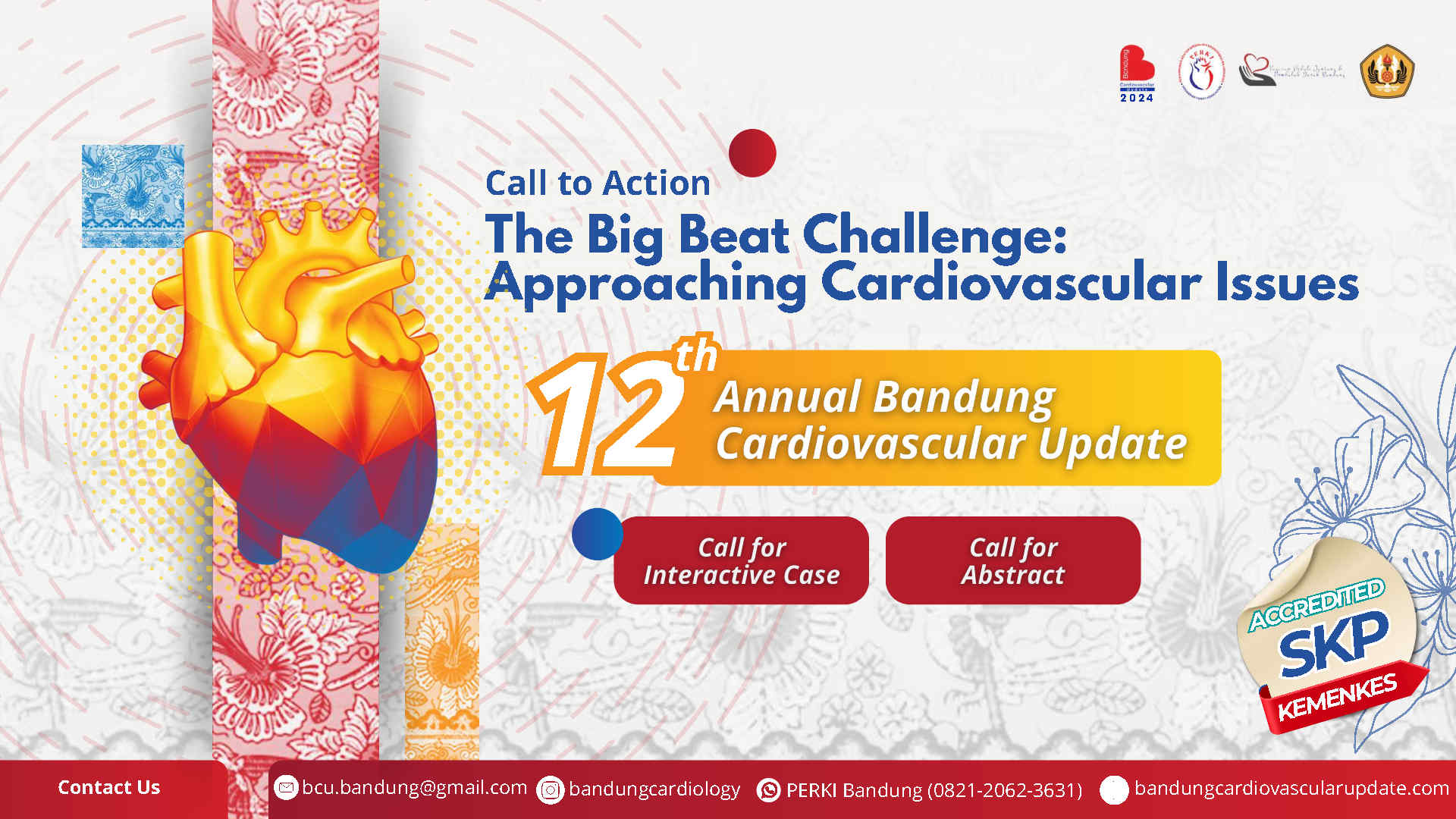 Simposium Bandung Cardiovascular Update 2024  The Big Beat Challenge Approaching Cardiovascular Issues