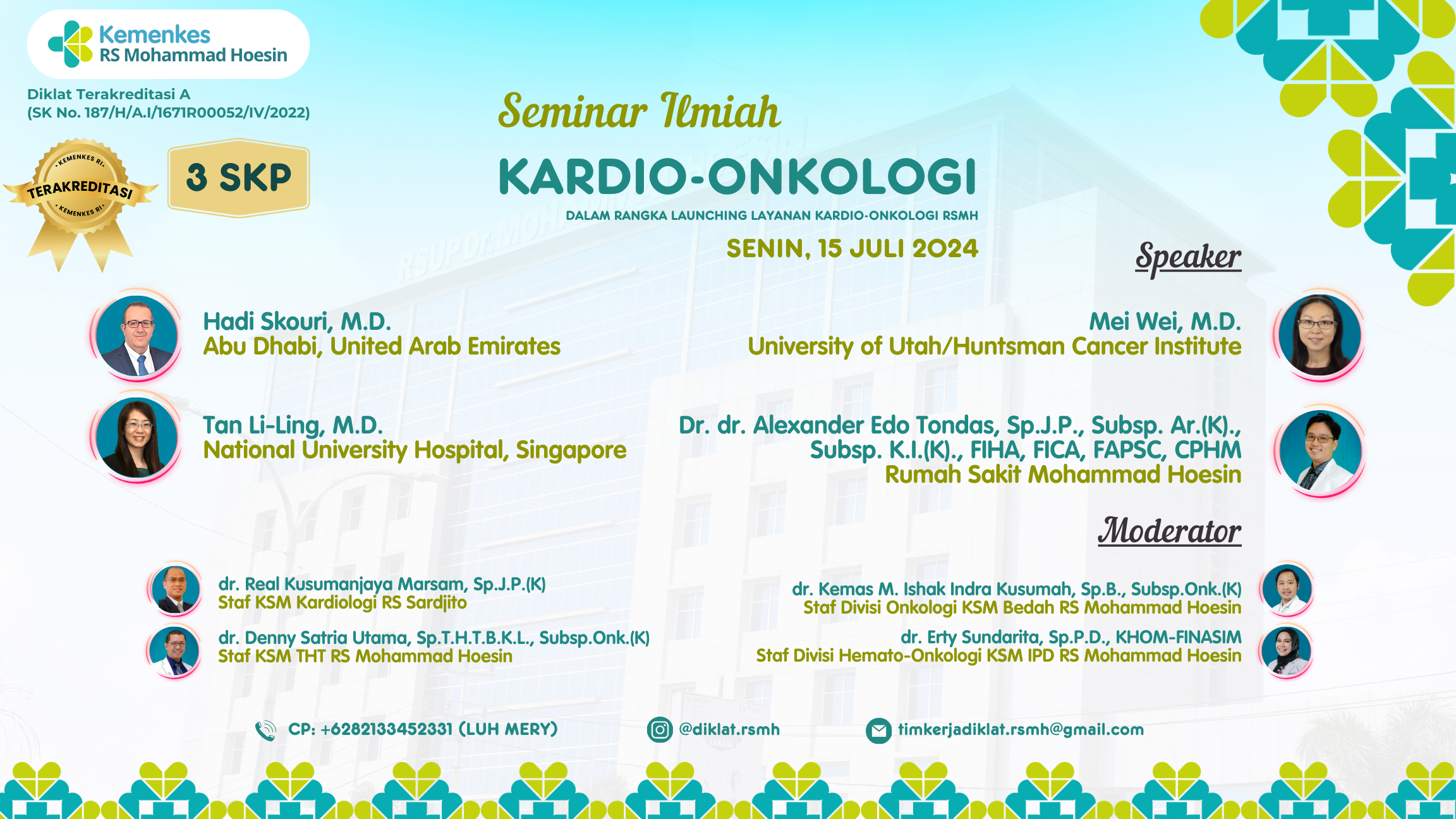 Seminar Ilmiah Kardio-Onkologi (Dalam Rangka Launching Layanan Kardio-Onkologi RSMH)