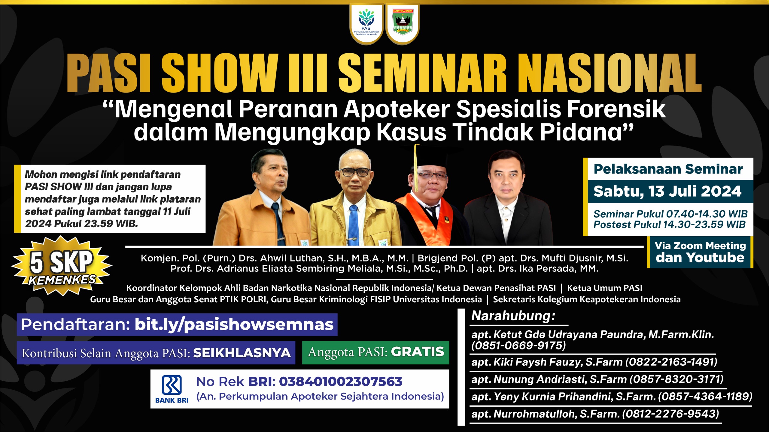 PASI Show Seminar Nasional III - Mengenal Peranan Apoteker Spesialis Forensik dalam Mengungkap Kasus Tindak Pidana