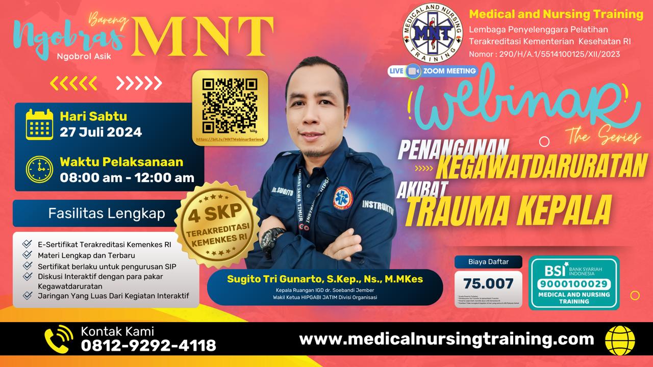 Webinar Series 7 Penanganan Kegawatdaruratan akibat Trauma Kepala