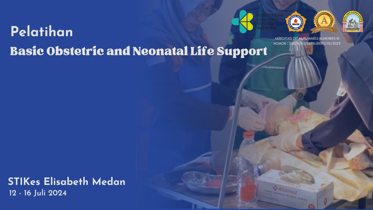 Pelatihan Basic Obstetric and Neonatal Life Support (BONELS) di STIKes Santa Elisabeth Medan