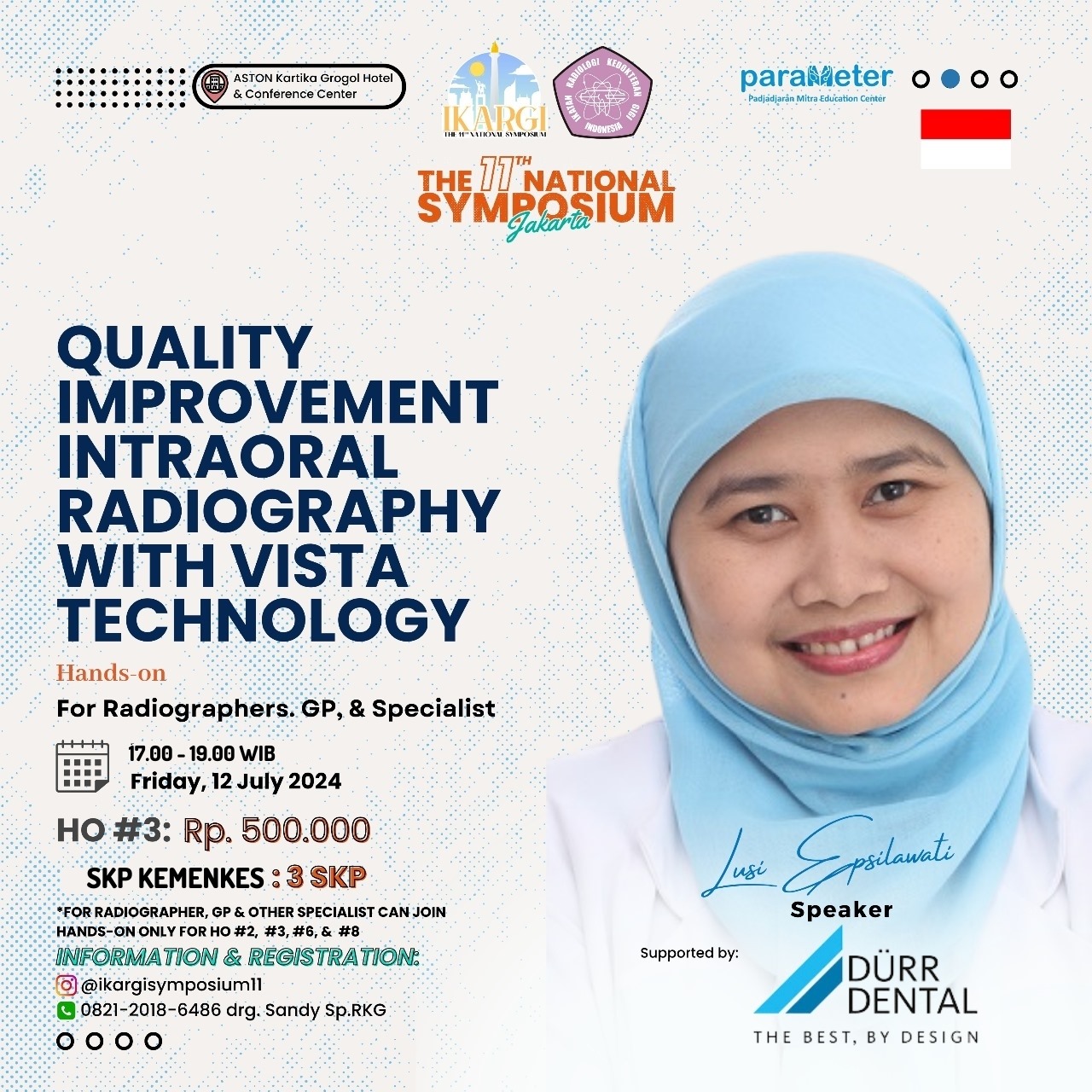 Workshop Quality Improvement Intraoral Radiography with Vista Technology