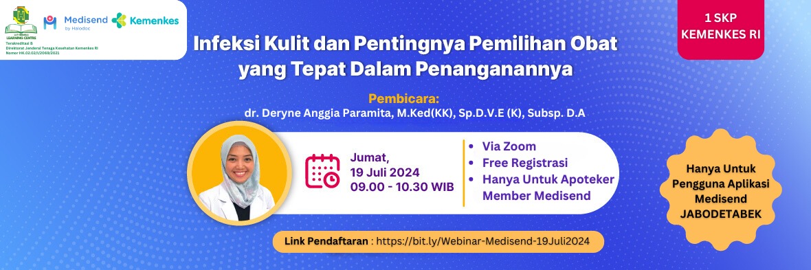 Webinar Infeksi Kulit dan Pentingnya Pemilihan Obat yang Tepat dalam Penanganannya
