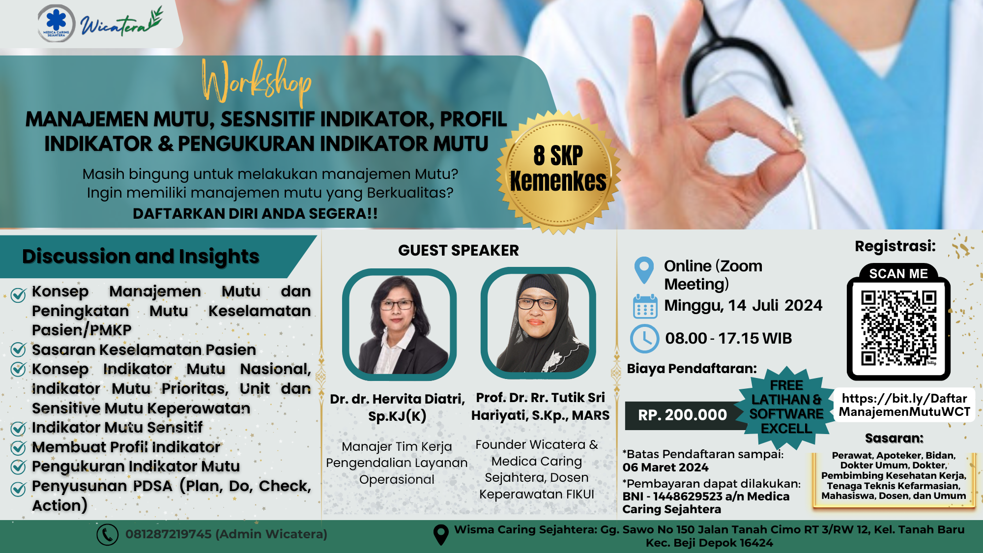 BATCH 2 - Workshop Manajemen Mutu, Sensitif Indikator, Profil Indikator dan Pengukuran Indikator Mutu bersama PT Medica Caring Sejahtera (WICATERA)
