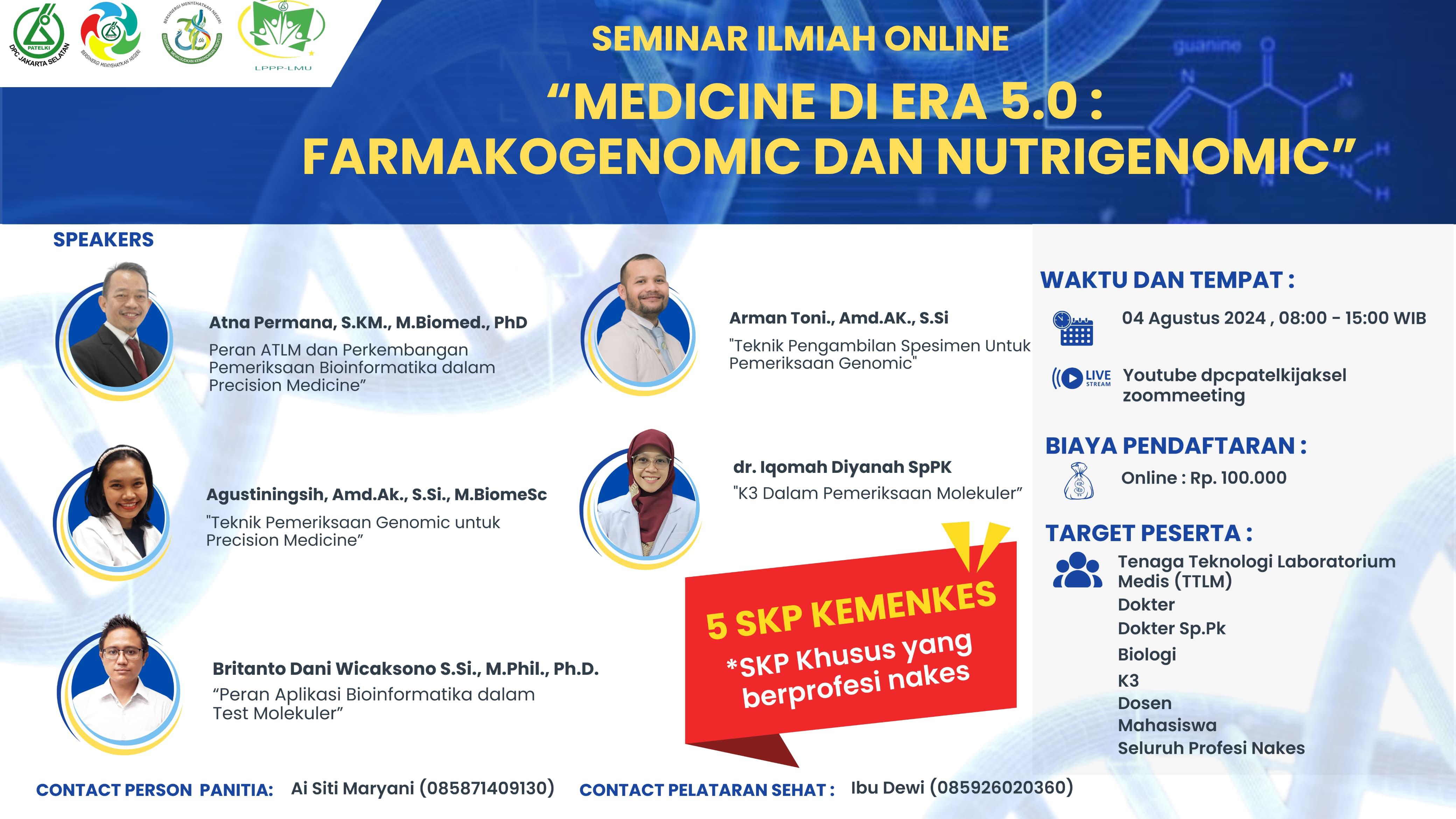 WEBINAR BIOINFORMATIKA MEDICINE DI ERA 5.0  FARMAKOGENOMIC DAN NUTRIGENOMIC_DPC PATELKI JAKARTA SELATAN