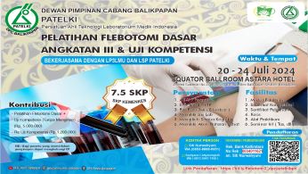 PELATIHAN FLEBOTOMI DASAR ANGKATAN Ke III DPC PATELKI BALIKPAPAN TAHUN 2024