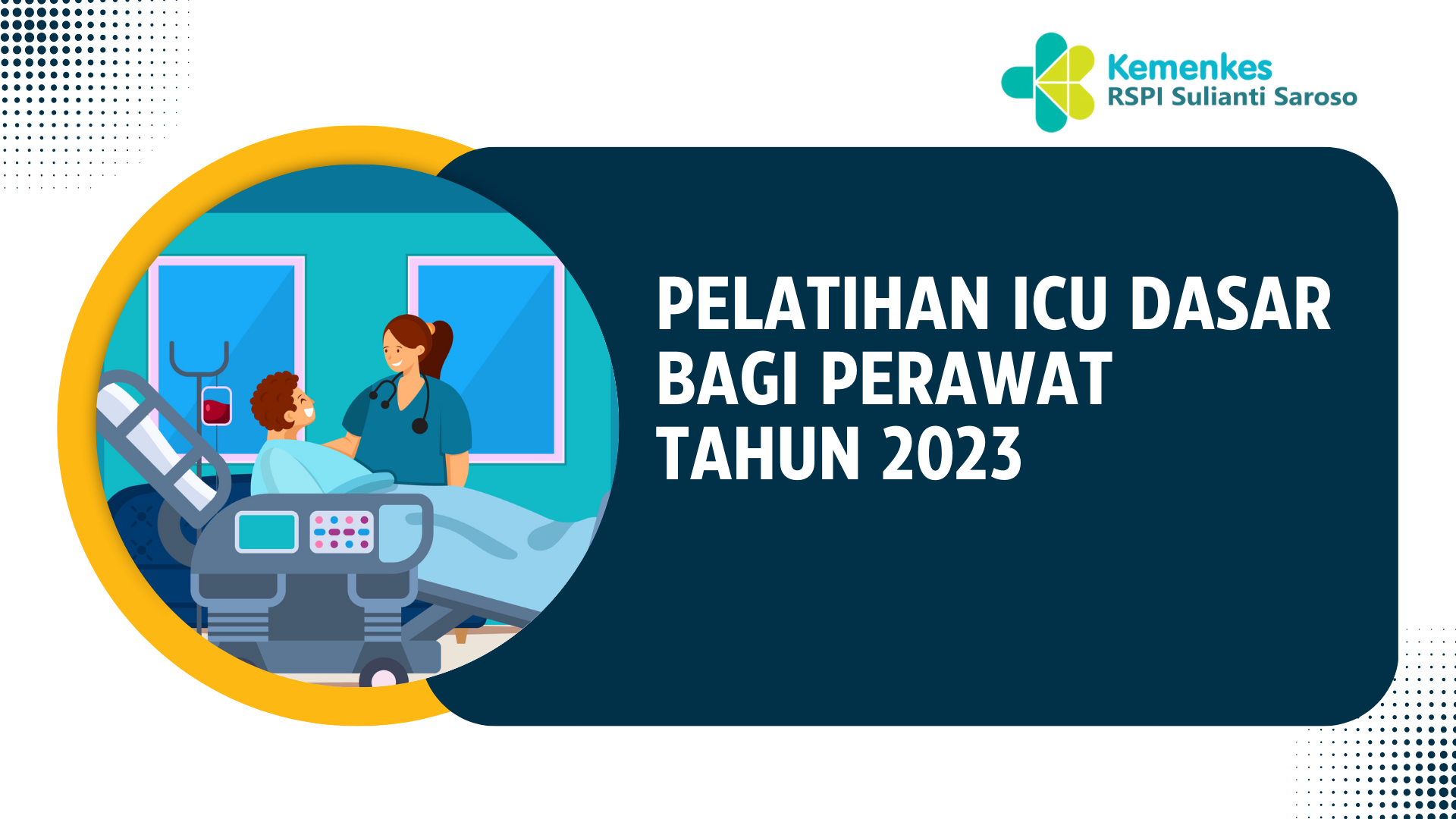 Pelatihan ICU Dasar Bagi Perawat Tahun 2023