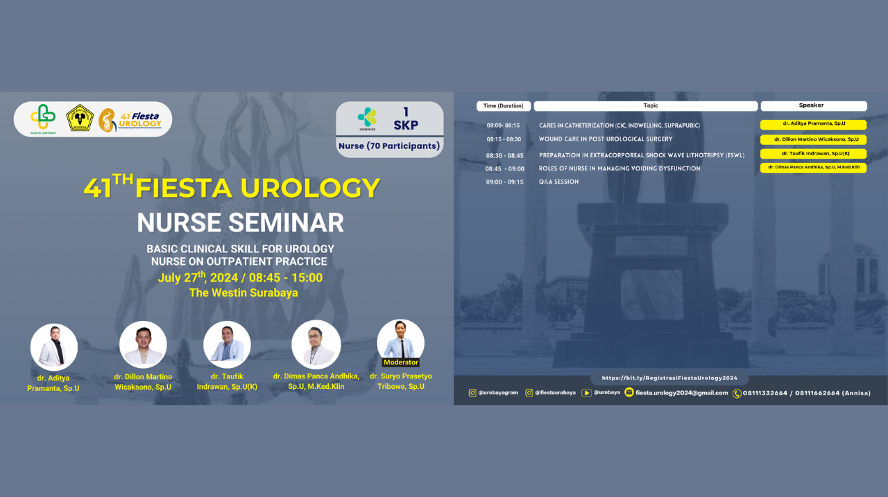 Seminar Perawat Basic Clinical Skill for Urology Nurse on Outputatient Clinical 41st Fiesta Urology 2024