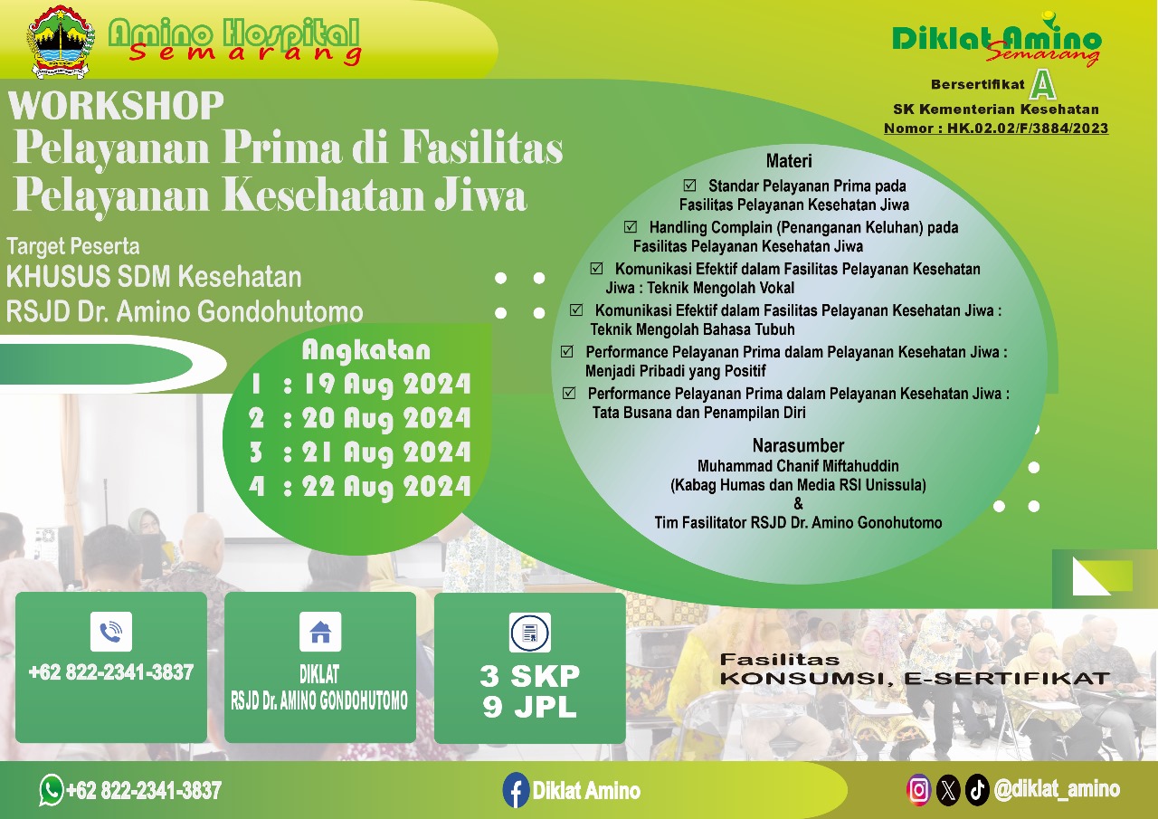 WORKSHOP PELAYANAN PRIMA DI FASILITAS PELAYANAN KESEHATAN JIWA - ANGKATAN 1
