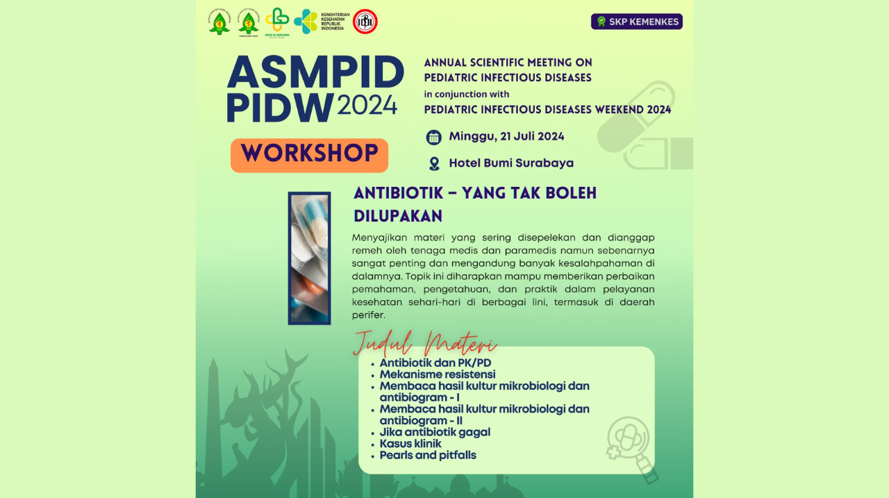 Workshop Antibiotika - yang Tak Boleh Dilupakan