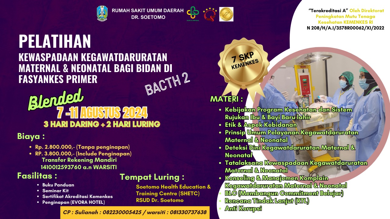 Pelatihan Kewaspadaan Kegawatdaruratan Maternal dan Neonatal bagi Bidan di Fasyankes Primer (KKMN) -  Angkatan 2A Tahun 2024