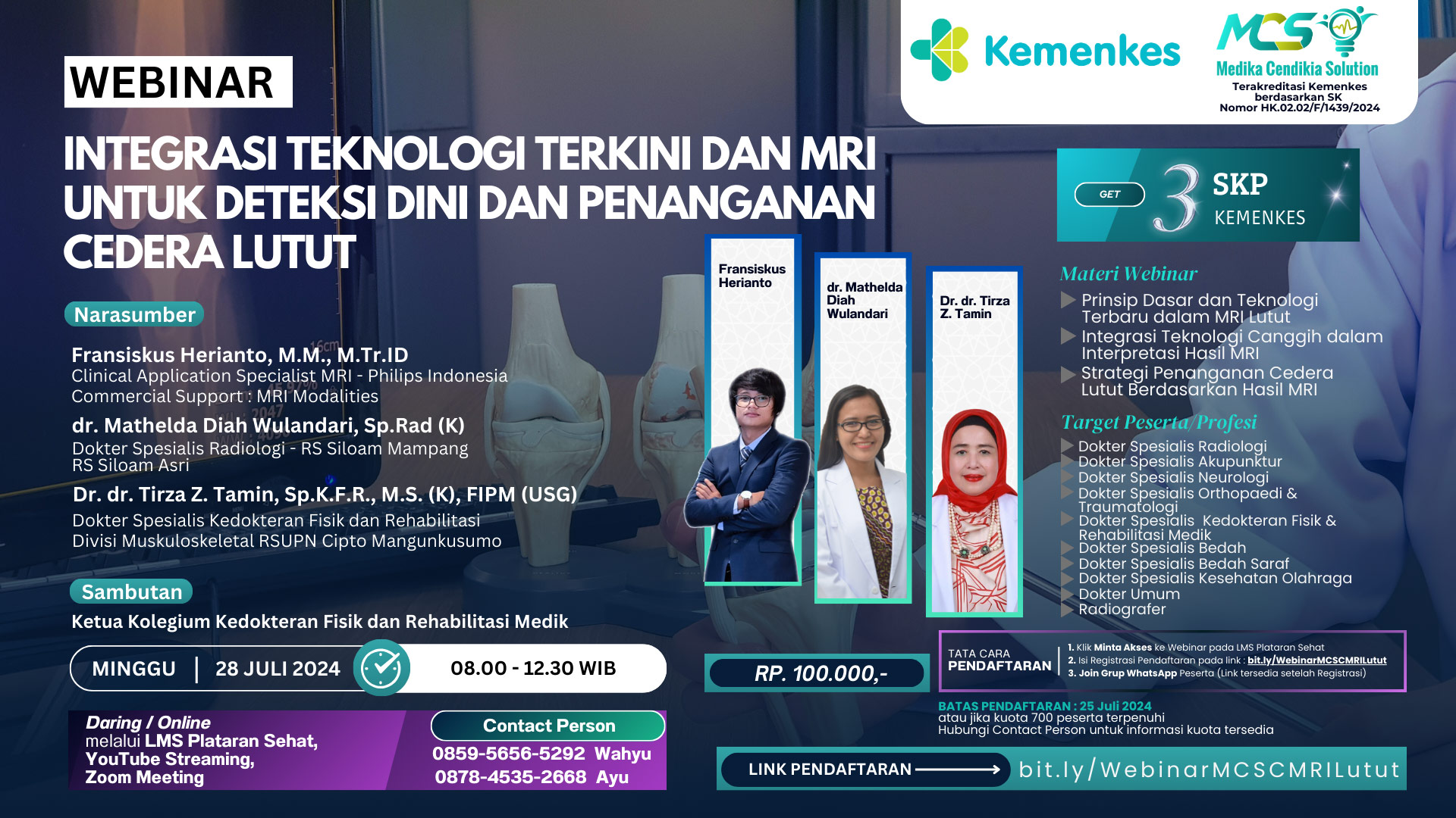 Webinar Integrasi Teknologi Terkini dan MRI untuk Deteksi Dini dan  Penanganan Cedera Lutut