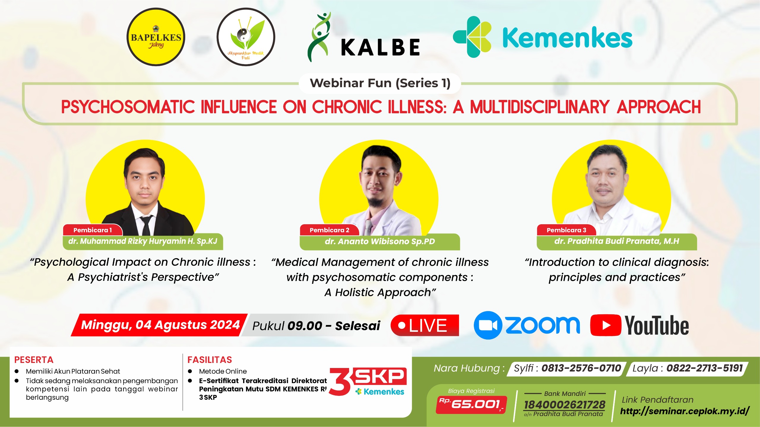 Webinar Kedokteran Psychosomatic Influence on Chronic Illness A Multidisciplinary Approach