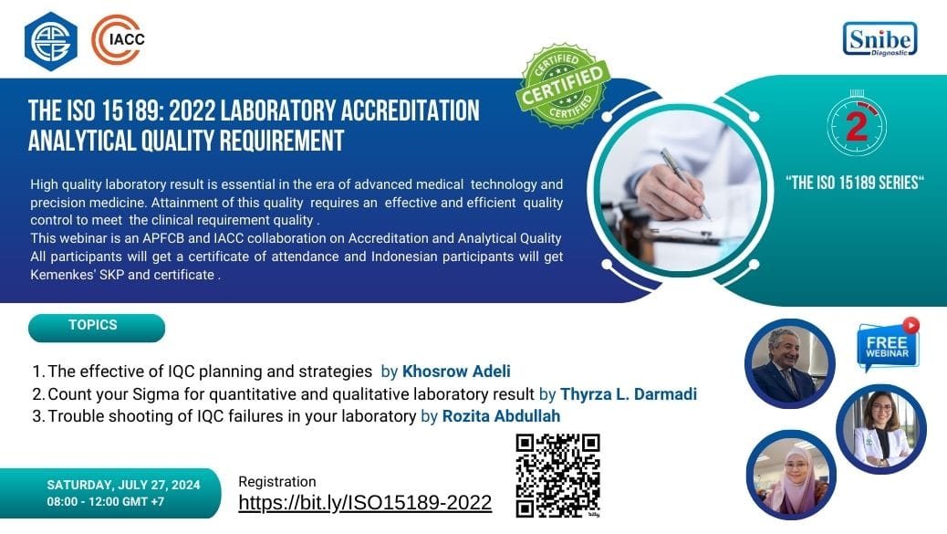 THE ISO 15189. 2022 LABORATORY ACCREDITATION  ANALYTICAL QUALITY REQUIREMENT WEBINAR SERIES II