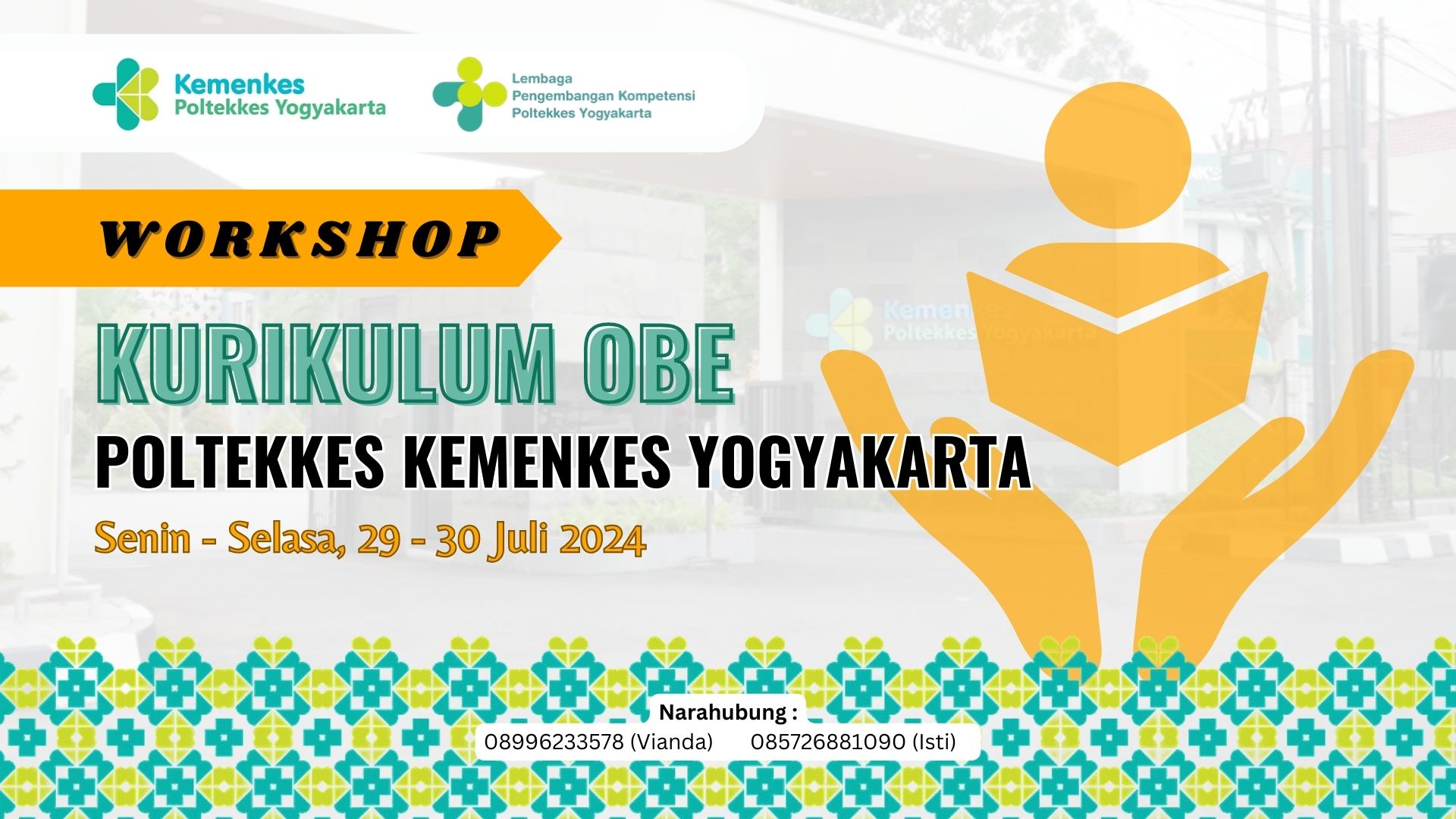 WORKSHOP PENINJAUAN KURIKULUM UNGGULAN BERBASIS OUTCOME BASED EDUCATION (OBE) POLTEKKES KEMENKES YOGYAKARTA TAHUN 2024