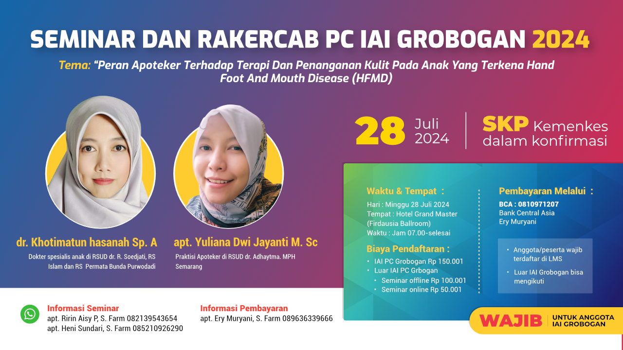 Seminar Peran Apoteker Terhadap Terapi dan Penanganan Kulit pada Anak yang Terkena Hand Foot and Mouth Disease (HFMD)