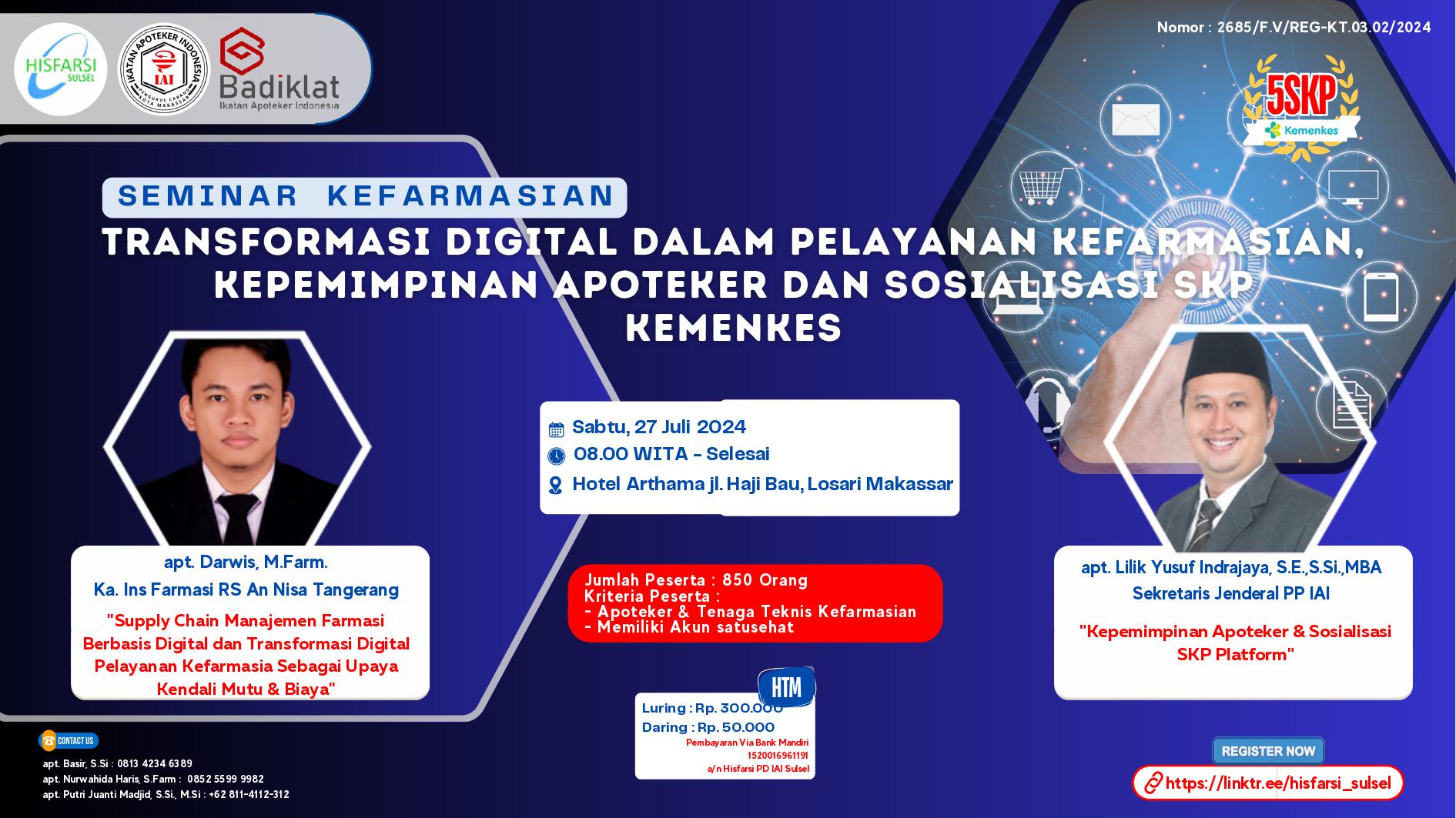 Seminar Transformasi Digital dalam Pelayanan Kefarmasian, Kepemimpinan Apoteker dan Sosialisasi SKP Kemenkes