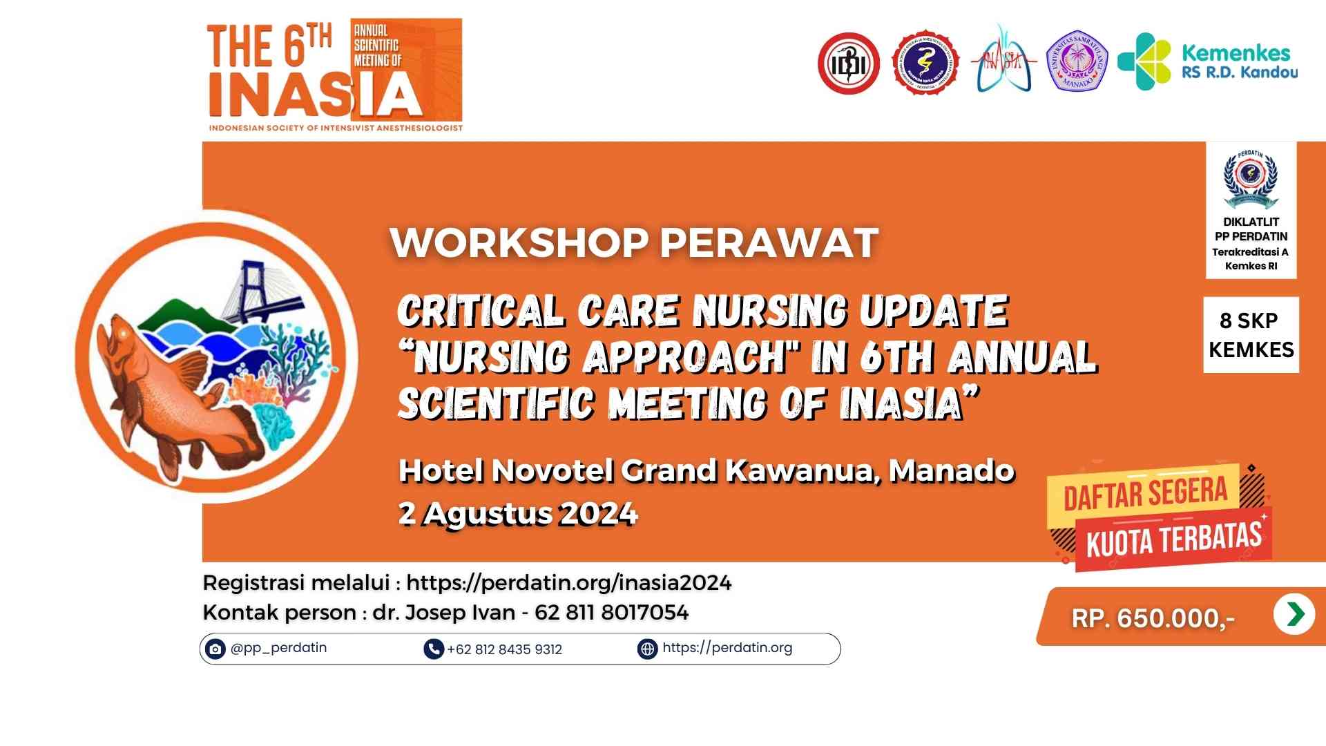 CRITICAL CARE NURSING UPDATE NURSING APPROACH in 6th Annual Scientific meeting of INASIA