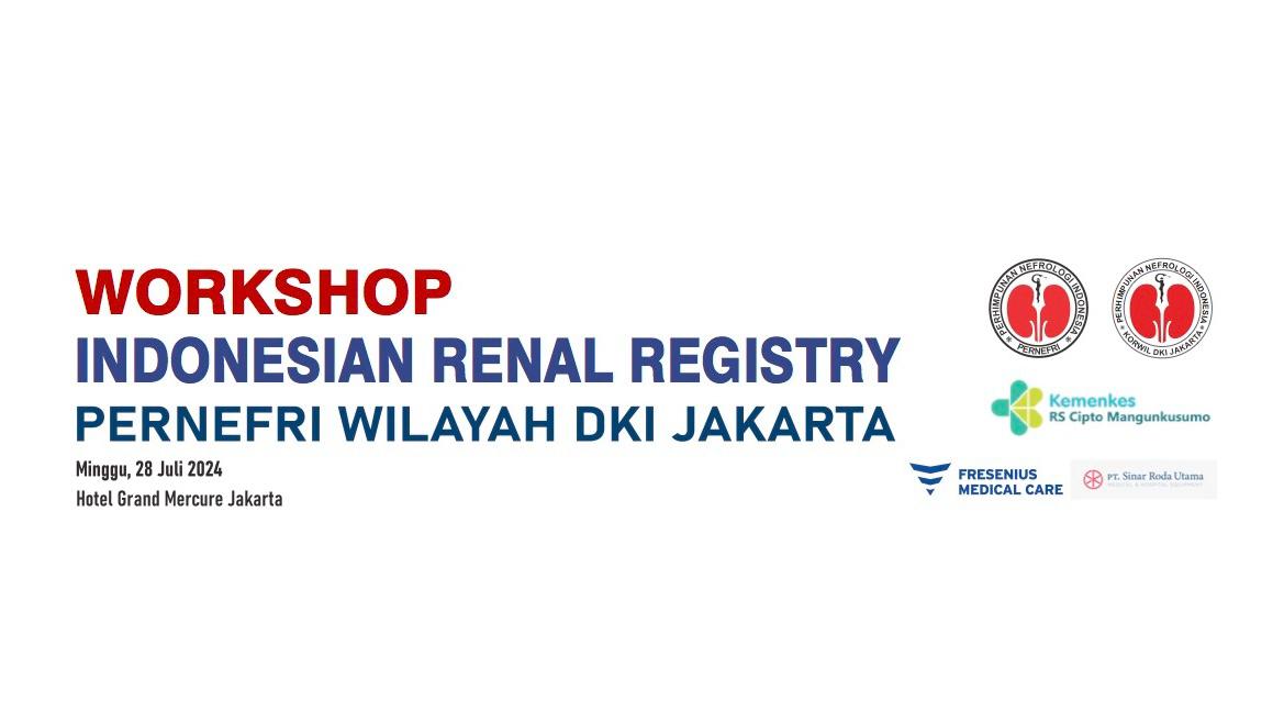 Workshop Indonesian Renal Registry PERNEFRI Wilayah DKI Jakarta
