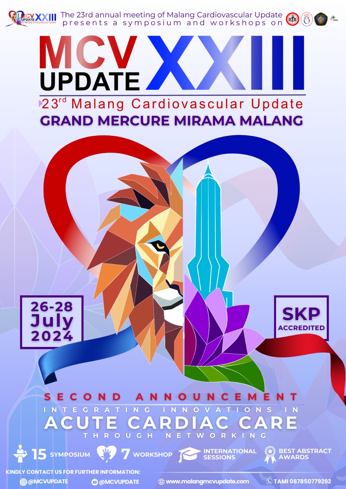 SIMPOSIUM INTEGRATING INNOVATIONS IN ACUTE CARDIAC CARE THROUGH NETWORKINGMU