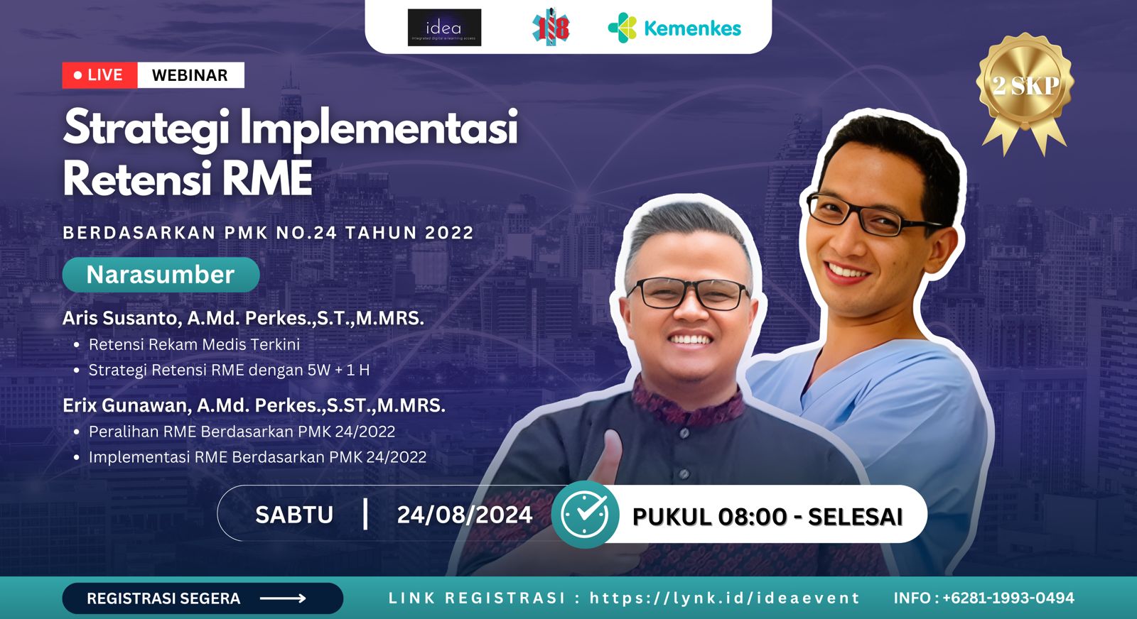 STRATEGI IMPLEMENTASI RETENSI REKAM MEDIS ELEKTRONIK BERDASARKAN PMK NO. 24 TAHUN 2022
