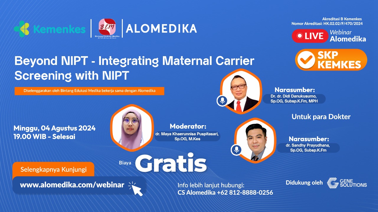 ALOMEDIKA WEBINAR - BEYOND NIPT - INTEGRATING  MATERNAL CARRIER SCREENING WITH NIPT