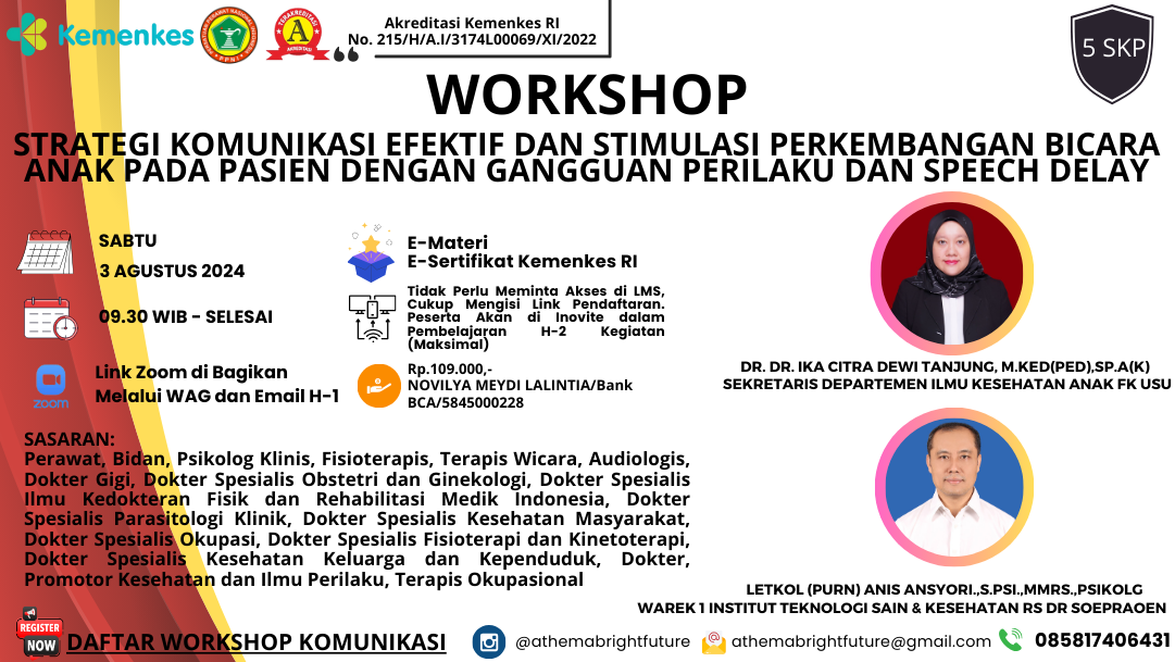 STRATEGI KOMUNIKASI EFEKTIF DAN STIMULASI PERKEMBANGAN BICARA ANAK PADA PASIEN DENGAN GANGGUAN PERILAKU DAN SPEECH DELAY