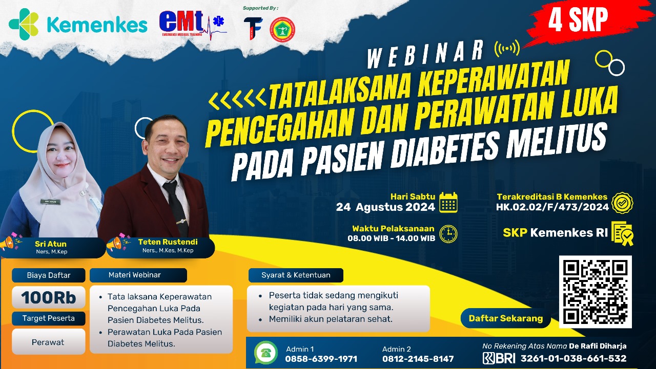 WEBINAR TATA LAKSANA KEPERAWATAN PENCEGAHAN DAN PERAWATAN LUKA PADA PASIEN DIABETES MELITUS