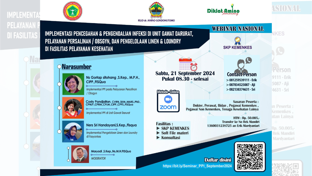  WEBINAR NASIONAL IMPLEMENTASI PENCEGAHAN DAN PENGENDALIAN INFEKSI DI UNIT GAWAT DARURAT, PELAYANAN PERSALINAN OBGYN DAN PENGELOLAAN LINEN DAN LOUNDRY DI FASILITAS PELAYANAN KESEHATAN