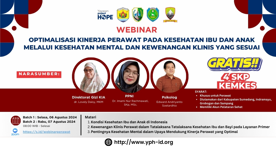 Webinar Perawat Kewenangan Klinis dan Kesehatan Mental untuk Kinerja Optimal (Batch 2)