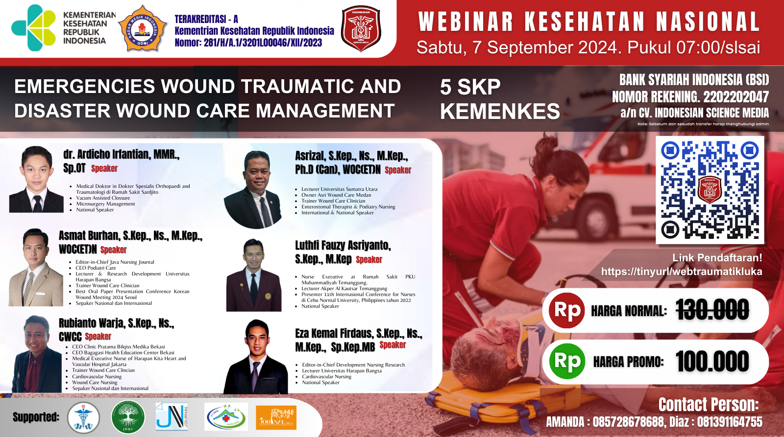 WEBINAR KESEHATAN NASIONAL EMERGENCIES WOUND TRAUMATIC AND DISASTER WOUND CARE MANAGEMENT