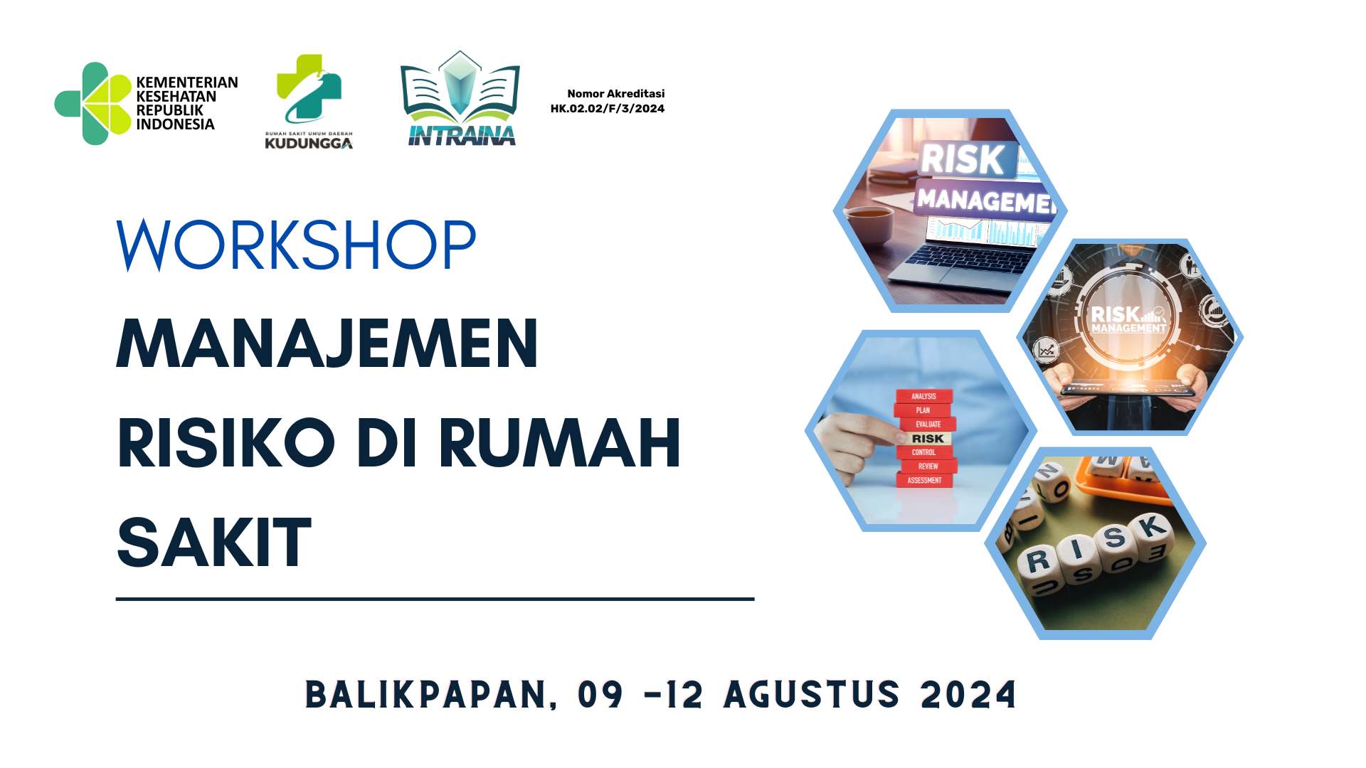 WORKSHOP MANAJEMEN RISIKO DI RUMAH SAKIT