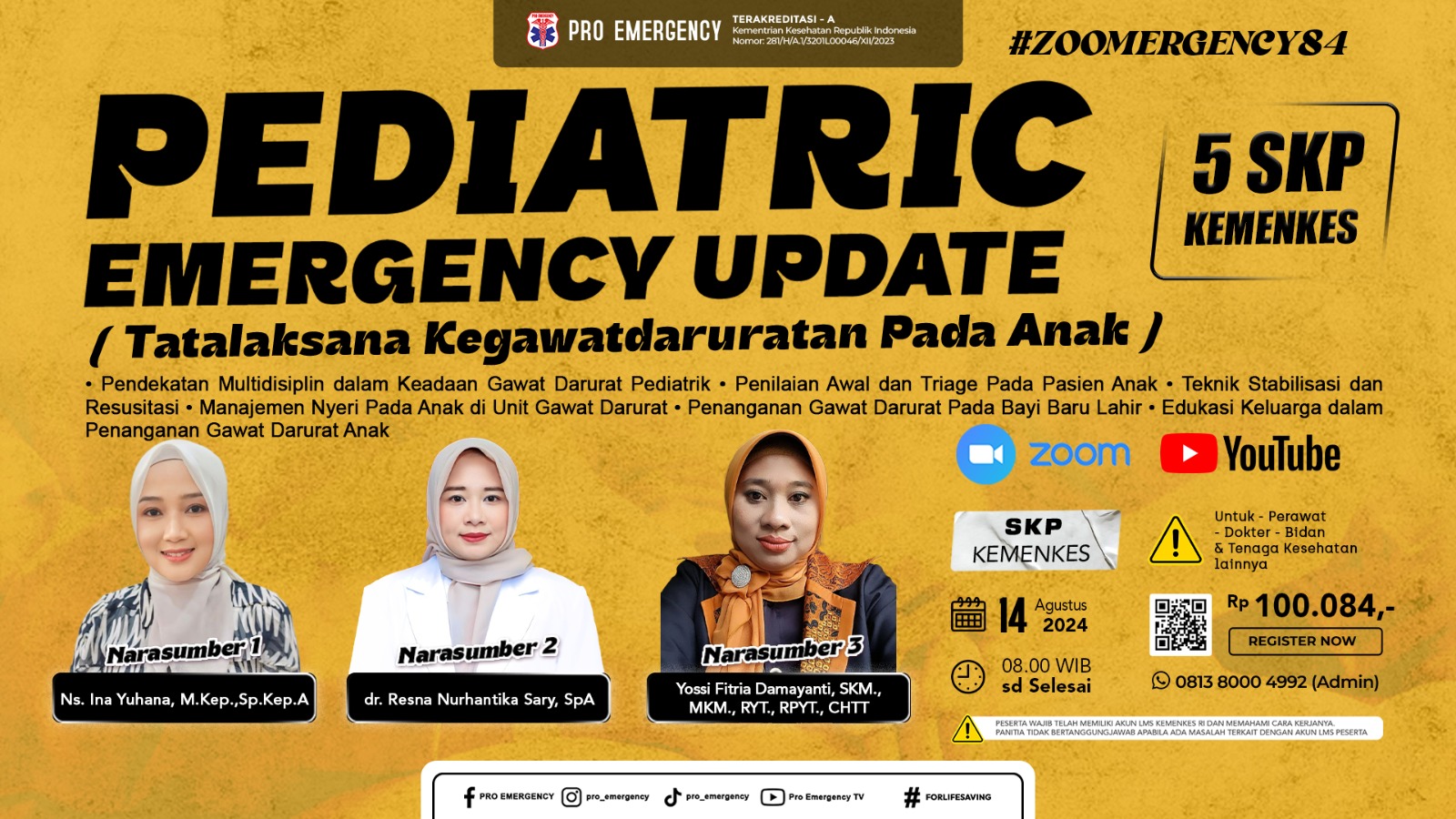 Webinar Pediatric Emergency Update (Tatalaksana Kegawatdaruratan Pada Anak)