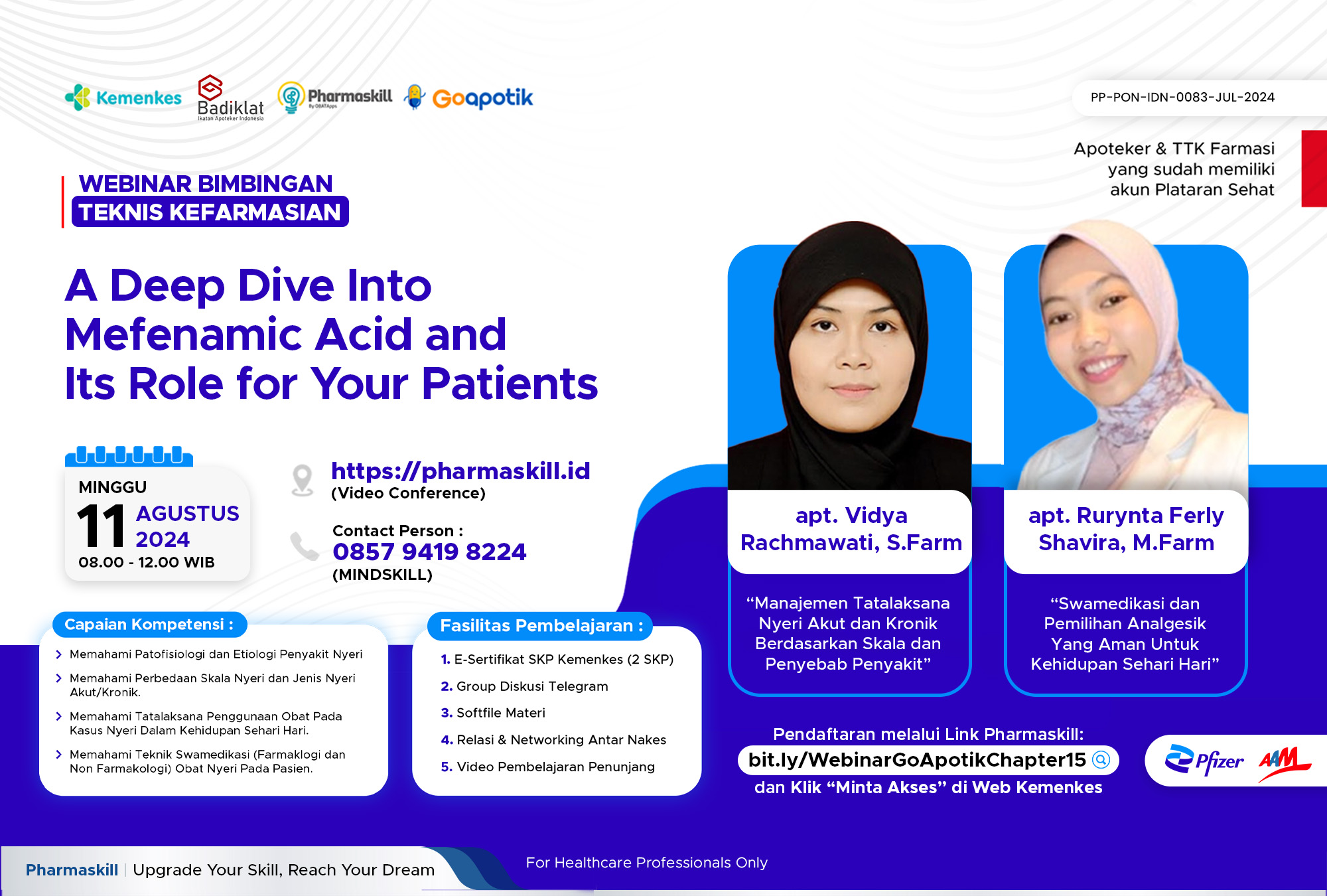 Webinar Bimbingan Teknis Kefarmasian - A Deep Dive into Mefenamic Acid and Its Role for Your Patients