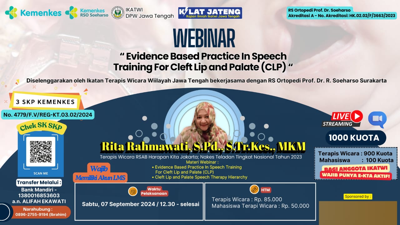 Webinar Evidence Based Practice In Speech Training for Cleft lip and Palate (CLP) - IKATWI DPW Jateng
