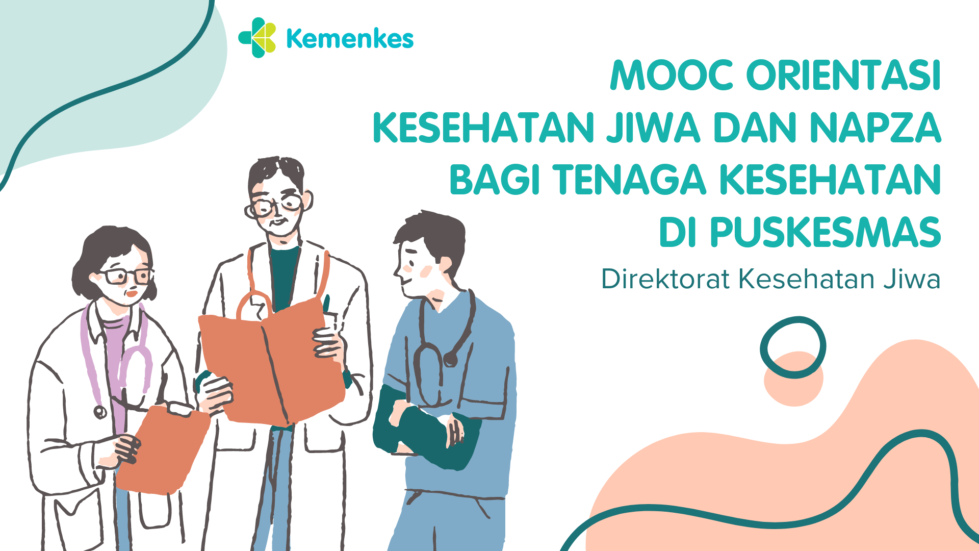 Orientasi Kesehatan Jiwa dan NAPZA bagi Tenaga Kesehatan di Puskesmas